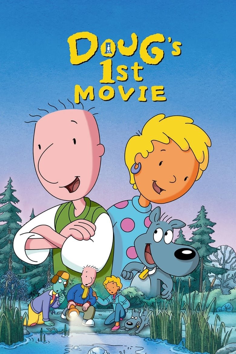 Doug’s 1st Movie