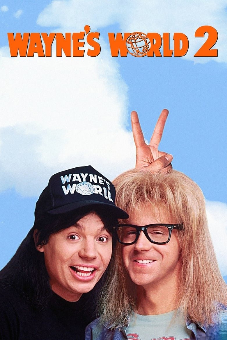 Wayne’s World 2